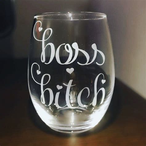 Boss Bitch Glass Choose From Wine Pint Pilsner Whiskey Etsy Stemless Wine Glass Wine Glass