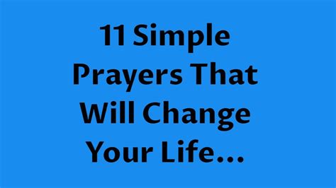 11 Simple Prayers That Will Change Your Life Godmiraclesmessage1111