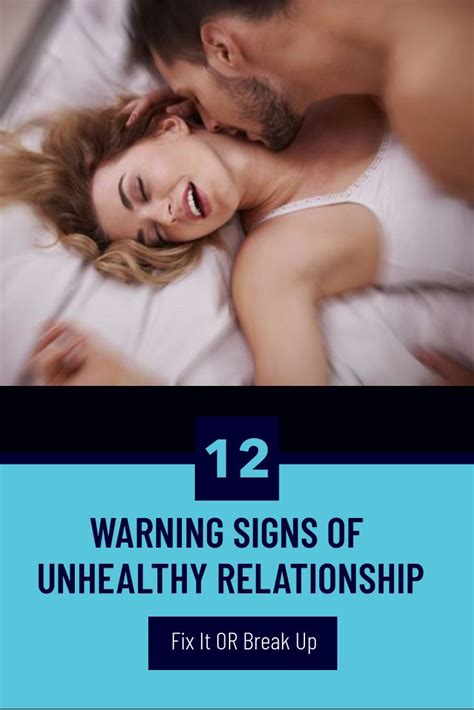 12 Warning Signs Of Unhealthy Relationship Relationship Unhealthy 75725