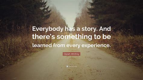 Everyone Has A Story To Tell Quote Acetocatalog