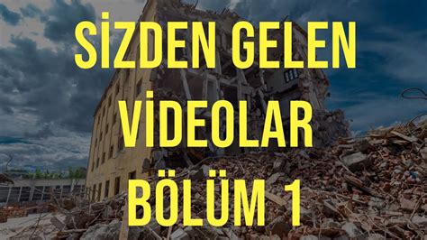sİzden gelen vİdeolar deprem Özel canli youtube