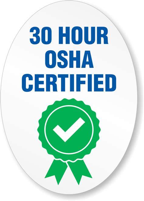 30 Hour Osha Certified Hard Hat Decals Signs Sku Hh 0495