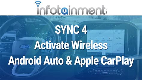 How To Activate Wireless Android Auto Apple Carplay Sync 4 Youtube