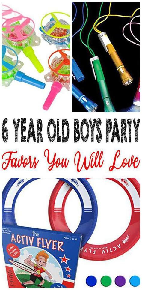 Birthday gift ideas for 6 year old girl? Best 6 Year Old Boys Party Favor Ideas | Boy party favors, Party favors for kids birthday, 6 ...