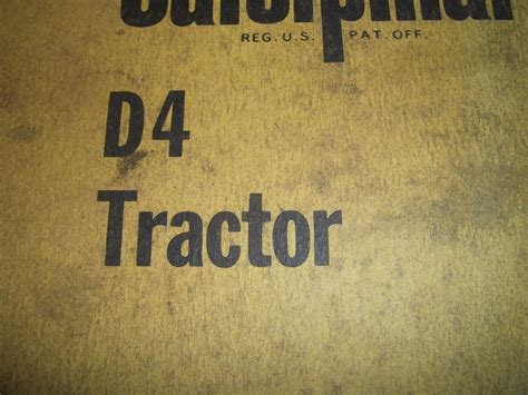 Cat Caterpillar D4 Tractor Dozer Service Shop Repair Manual Book 4g 7j