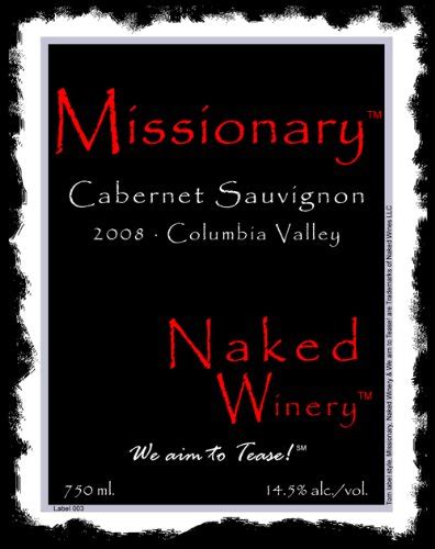 Naked Winery Missionary Columbia Valley Cabernet Sauvignon Ml At Amazon S Wine Store