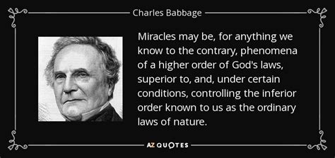 Charles Babbage Quote Miracles May Be For Anything We