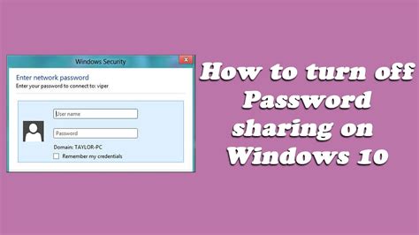 How To Turn Off Password Sharing On Windows And Youtube