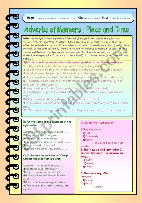 The brothers were badly injured in the fight. ADVERBS OF MANNER, PLACE AND TIME - ESL worksheet by LUCETTA06