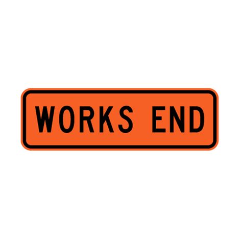 Nelson Signs Buy Works End Sign Online