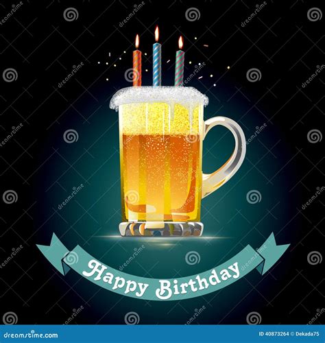 Happy Birthday Card for a Person Who Loves Beer. Stock Vector