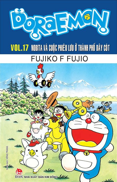 Doraemon Truyện Dài Tập 17 Nobita Và Cuộc Phiêu Lưu ở Thành Phố Dâ Nhà Xuất Bản Kim Đồng