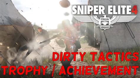 Sniper Elite 4 Dirty Tactics Kill An Enemy Via A Booby Trap Youtube
