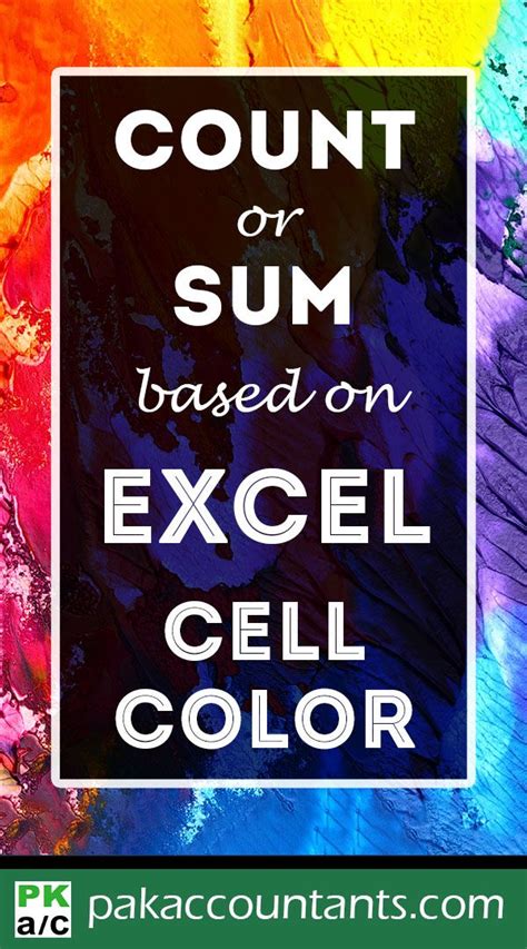 Want To Count Or Sum Excel Cells Based On Cell Color This Tutorial Helps You Get This Done