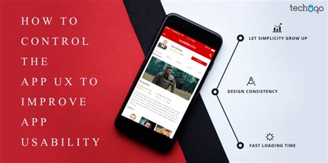 How To Control The App Ux To Improve App Usability Techugo Blogs