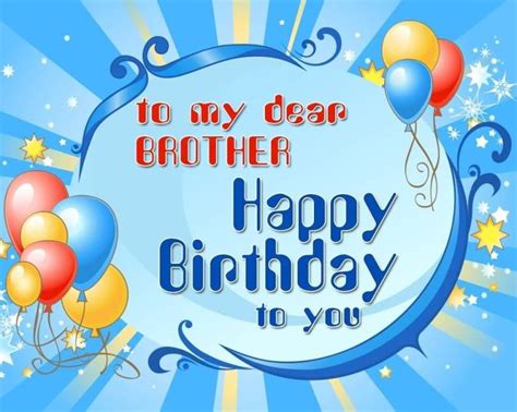 25 Best Brother Happy Birthday Wishes For All The Brothers And Sisiters