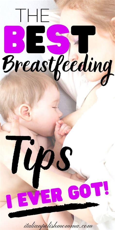 Here Are The Best Breastfeeding Tips For New Moms These Breastfeeding