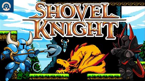 Lets Play Shovel Knight Part 1 Black Knight Boss Youtube