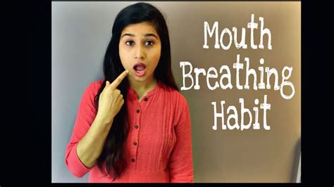 mouth breathing habit mouth breathers youtube
