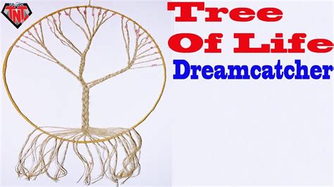 Diy How To Make Tree Of Life Dreamcatcher Youtube
