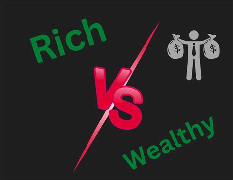 Discover The Surprising Difference Between Being Rich Vs Wealthy