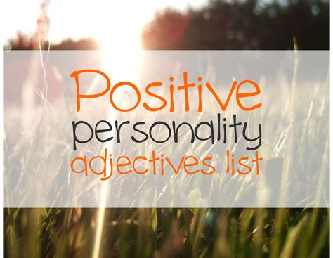 Positive Personality Adjectives List | Personality adjectives, List of adjectives, Positive ...