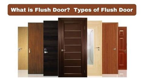 Flush Door Meaning And Types Of Flush Door