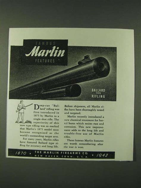 1942 Marlin Firearms Ad Famous Marlin Features Ballard Type Rifling 1940 49