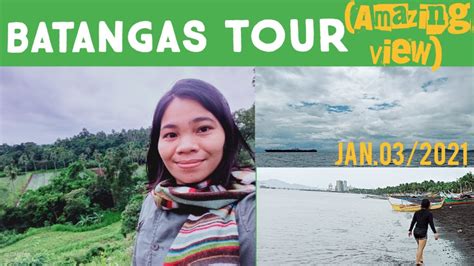 Batangas Tour 2021with Frtp Camana Chapterinday Tess Youtube