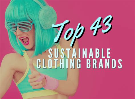 Top 43 Best Sustainable Clothing Brands For 2020 Whole People In 2020