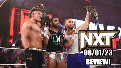 WWE NXT 8 1 23 Review Santos Escobar RETURNS Carmelo Hayes Vs Wes