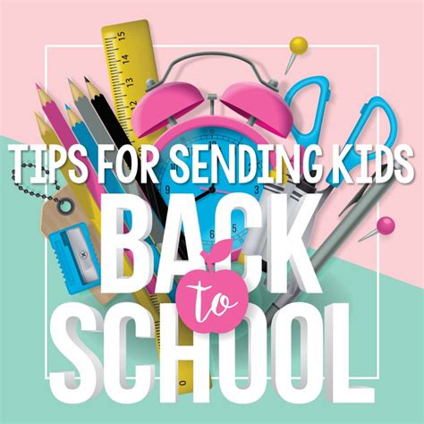 Tips For Sending Kids Back To School Laptrinhx News