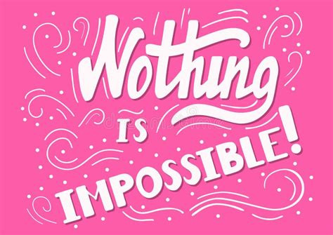 Nothing Is Impossible Lettering Stock Illustration Illustration Of