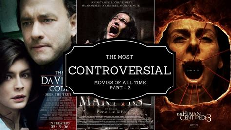 The Most Controversial Films Of All Time Part Befussy Youtube