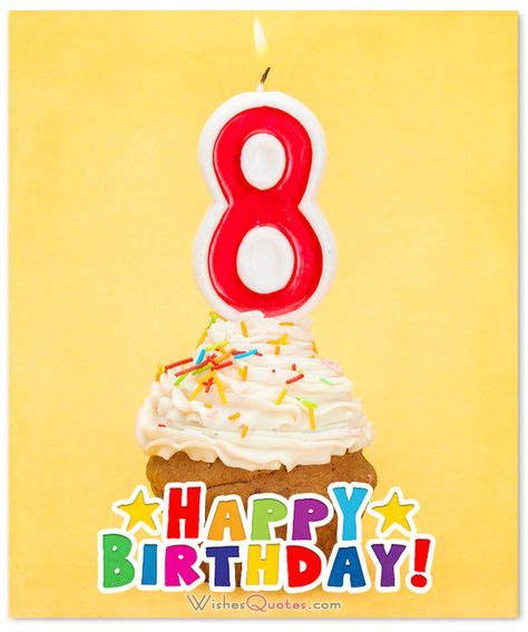 Happy 8th Birthday Wishes For 8 Year Old Boy Or Girl With Images