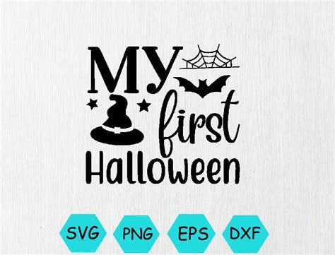 My First Halloween Svg Eps Png Dxf Digital Download Hungrysvg