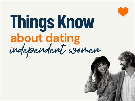 17 Things To Know When Dating An Woman