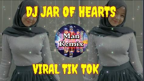 Dj Jar Of Hearts Tik Tok Remix Youtube