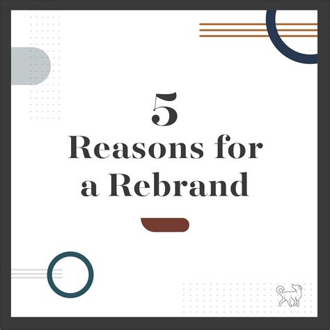 7 Reasons To Rebrand