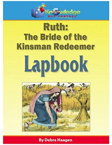 ruth the bride of the kinsman redeemer lapbook plus free printable ebook kindle edition by
