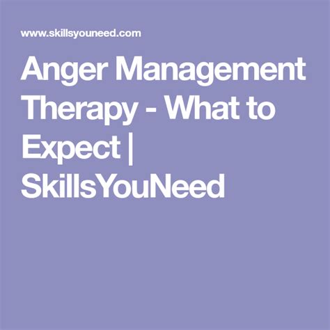 Anger Management Therapy What To Expect Skillsyouneed Anger
