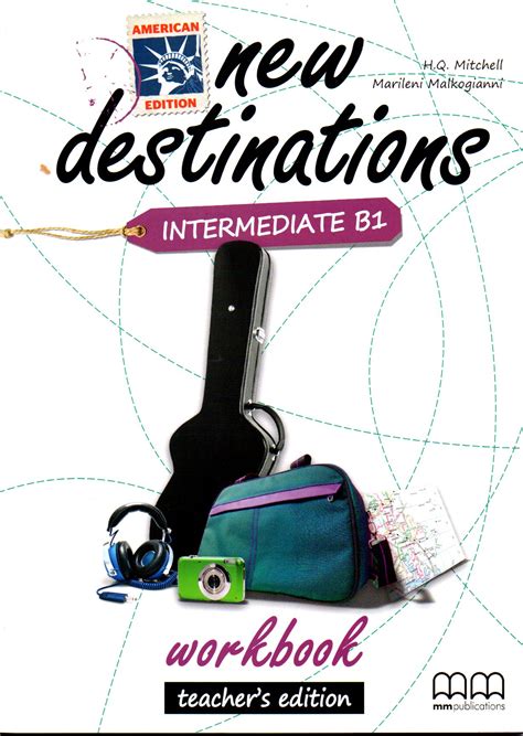 New Destinations American Ed Intermediate B1 Wbk Tchs Estari Libros