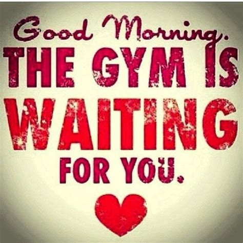 Workout Inspiration Morning Workout Quotes Morning Gym Sunday Workout