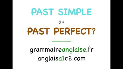 Anglais PAST SIMPLE I Did Ou PAST PERFECT I Had Done En 2 Mn