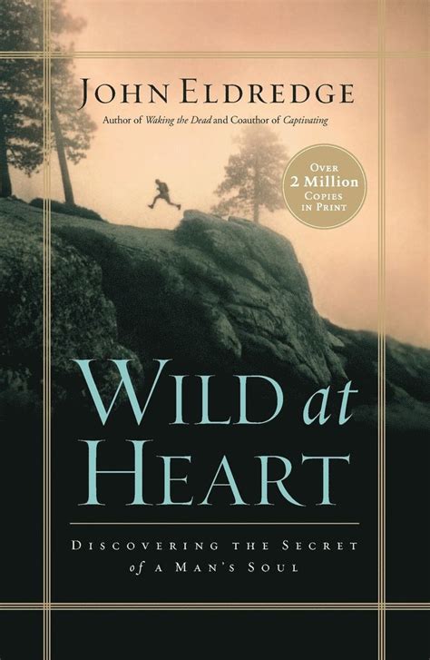 Wild At Heart John Eldredge Bok Akademibokhandeln