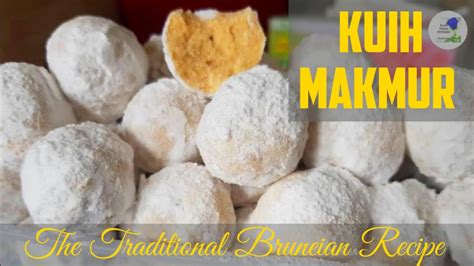 Kuih Makmur The Traditional Bruneian Recipe Youtube