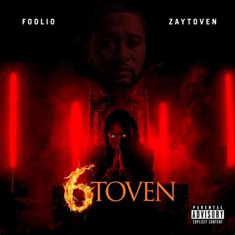 Foolio And Zaytoven 6toven Lyrics And Tracklist Genius