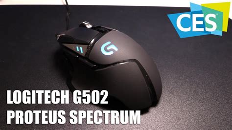 Logitech G502 Proteus Spectrum Illuminated Gaming Mouse Ces 2016