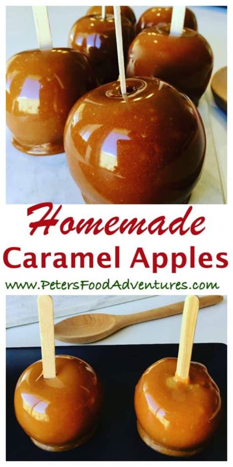 Caramel Apples Recipe Video Peters Food Adventures