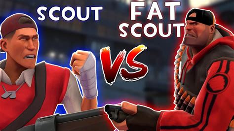 Tf2 Fat Scout Vs Normal Scout Youtube